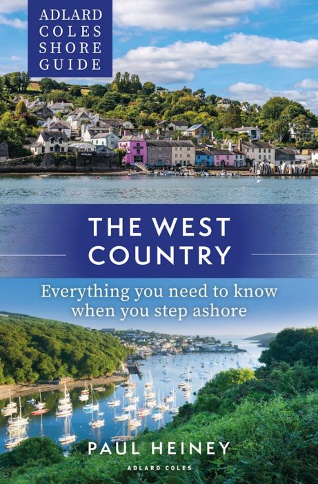 Adlard Coles Shore Guide: The West Country Coast