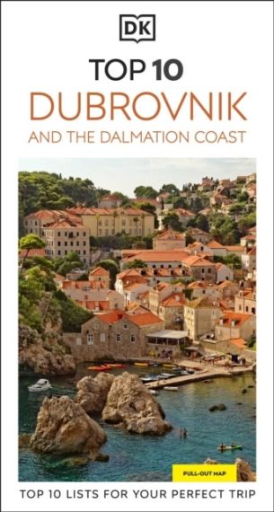 DK Top 10 Dubrovnik and the Dalmatian Coast 2026