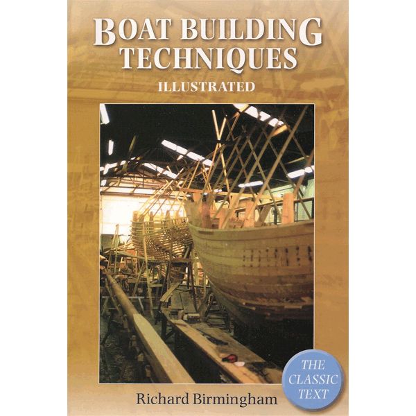 Boatbuilding Techniques Illustrated