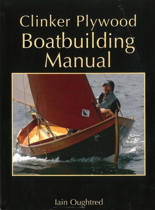 Clinker Plywood Boatbuilding Manual