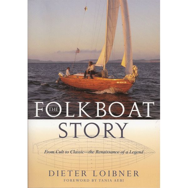 Folkboat Story - From Cult to Classic