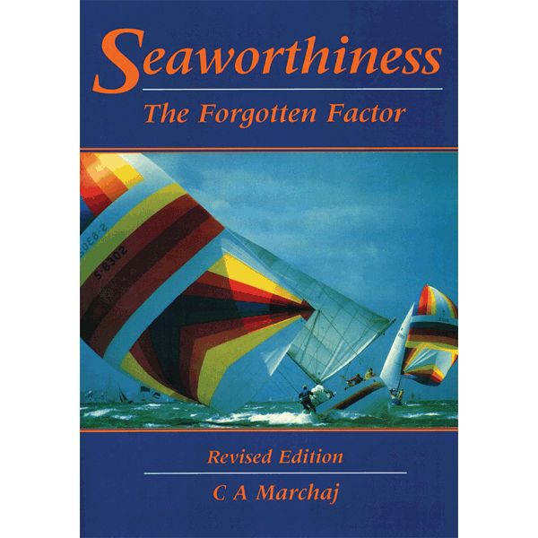 Seaworthiness - The Forgotten Factor