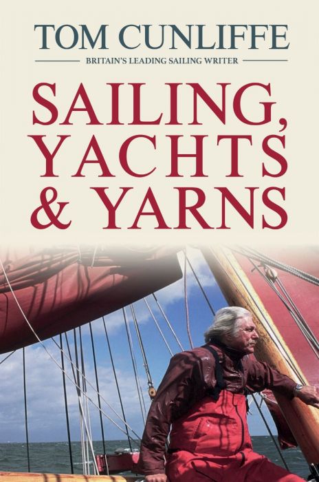 Sailing, Yachts & Yarns