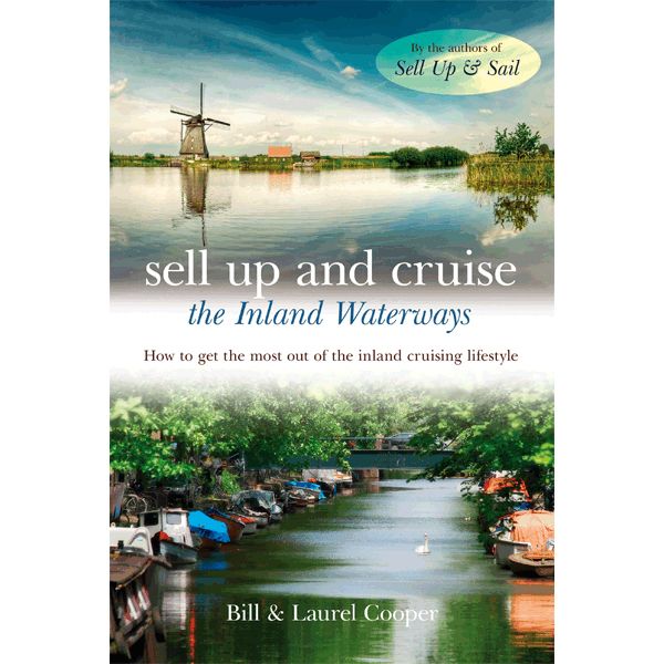 Sell Up And Cruise The Inland Waterways