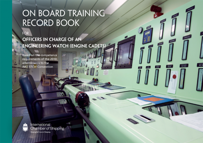 On Board Training Record Book for Officers in Charge of an Engineering Watch (Engine Cadets)