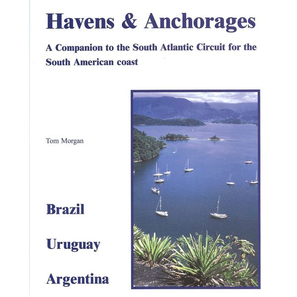 Havens & Anchorages of the South Atlantic