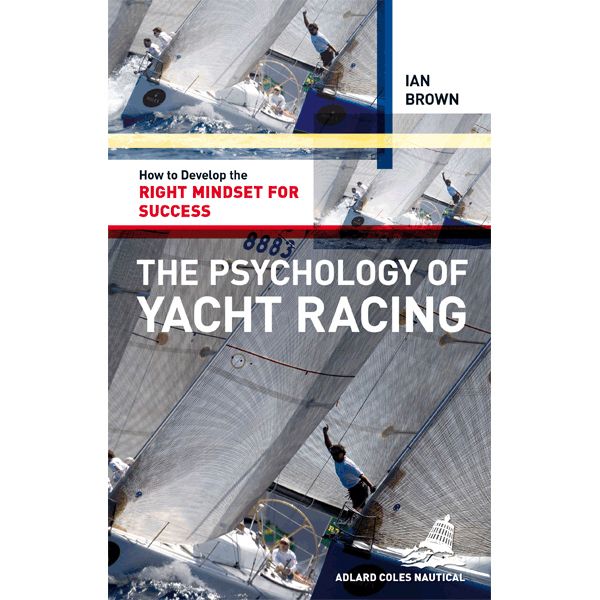 The Psychology of Sailing
