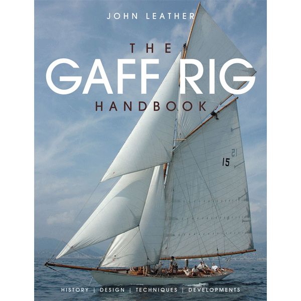 Gaff Rig Handbook
