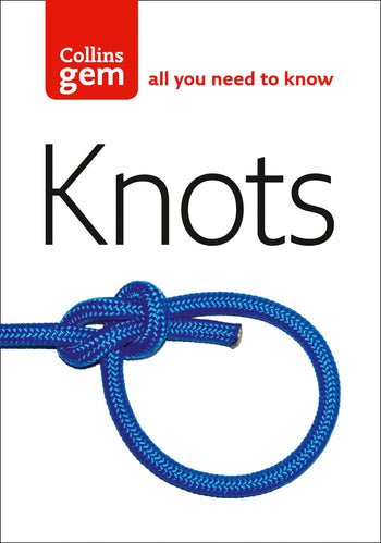 Collins Gem Guide to Knots