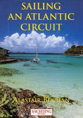 Sailing an Atlantic Circuit