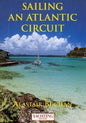 Sailing an Atlantic Circuit