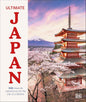 Ultimate Japan: 100 Must-do Experiences for the Trip of a Lifetime cover image