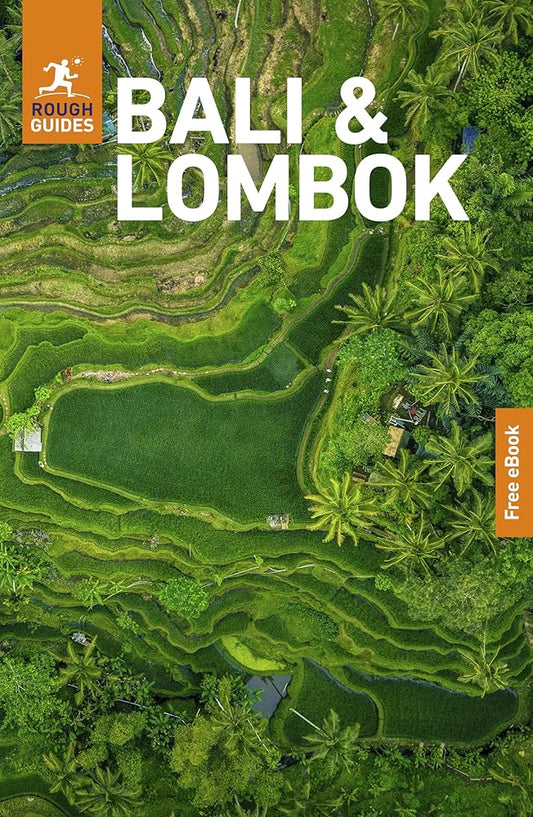Rough Guides Bali and Lombok: Travel Guide with eBook (Rough Guides Main Series) cover image