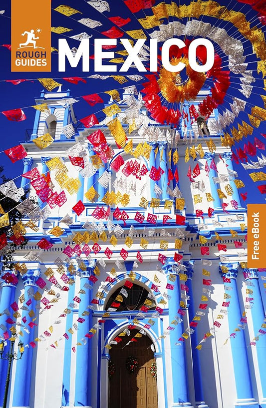 Rough Guides Mexico: Travel Guide with eBook (Rough Guides Main Series) cover image