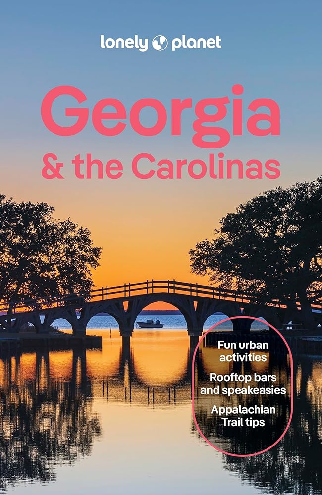 Lonely Planet Georgia & the Carolinas (Travel Guide) cover image