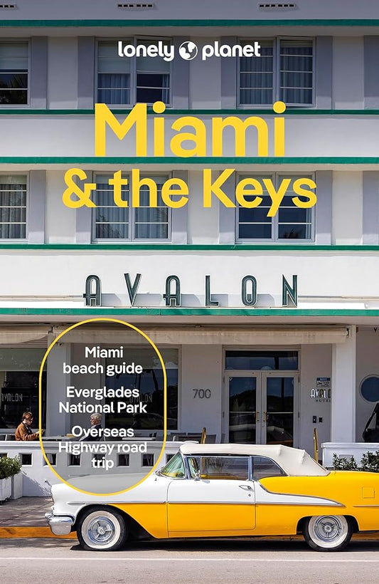 Lonely Planet Miami & the Keys (Travel Guide) cover image