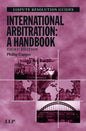 International Arbitration: A Handbook