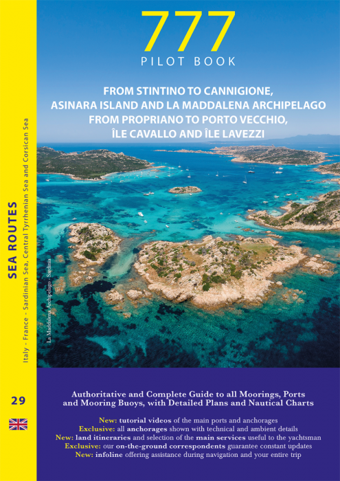Sardinia – From Stintino to Cannigione, Asinara Island and La Maddalena Archipelago. Corsica – From Propiano to Porto Vecchio, Ile Cavallo and Ile Lavezzi