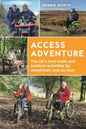 Access Adventure: The UK's best trails and outdoor activities by wheelchair and on foot