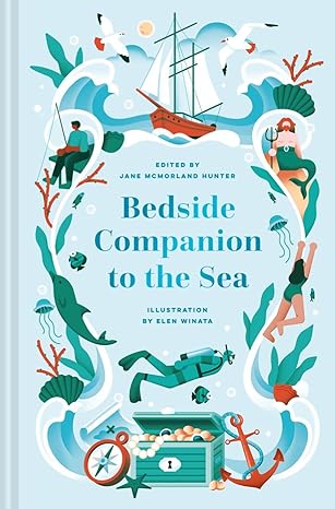 Bedside Companion to the Sea: Volume 6