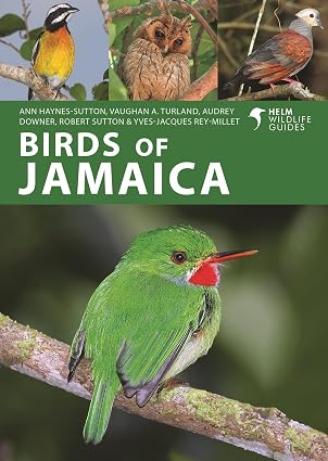Birds of Jamaica (Helm Wildlife Guides)