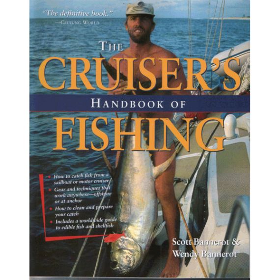 Cruiser's Handbook of Fishing 2nd ed.