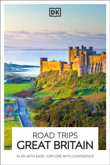 DK Road Trips Great Britain 2026