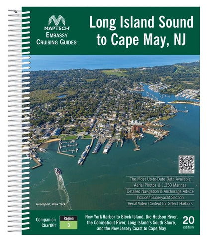 Embassy Cruising Guide: Long Island Sound to Cape May, NJ