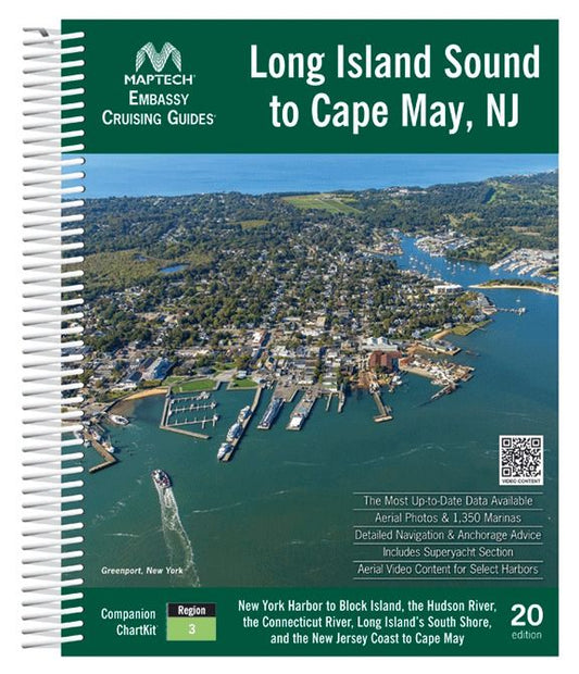 Embassy Cruising Guide: Long Island Sound to Cape May, NJ