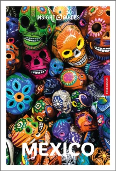 Insight Guides Mexico: Travel Guide (Insight Guides Main Series) 2026