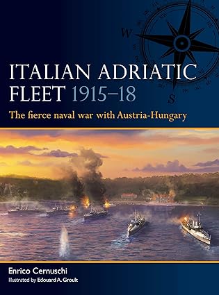 Italian Adriatic Fleet 1915–18