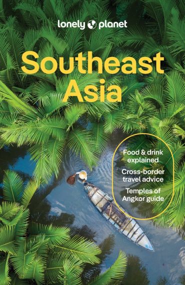 Lonely Planet Southeast Asia (Travel Guide)