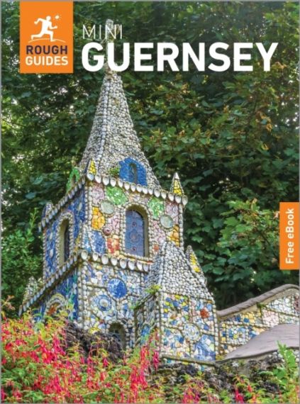 Rough Guides Mini Guernsey: Travel Guide (Mini Rough Guides), 2nd edition 2026