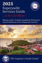 Superyacht Services Guide to the Caribbean
