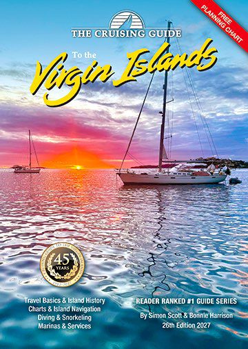 The Cruising Guide to the Virgin Islands 26th edition, 2027