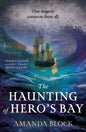 The Haunting of Hero's Bay