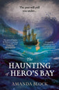 The Haunting of Hero's Bay