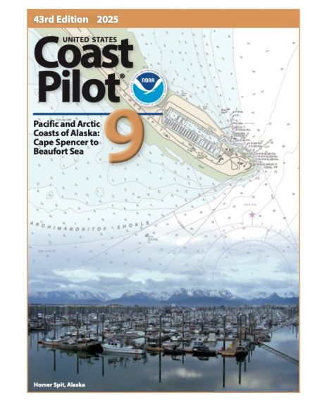 United States Coast Pilot 9 - Alaska: Cape Spencer, AK to Beaufort Sea, AK 2025