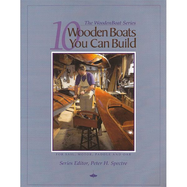 10 Wooden Boats You Can Build