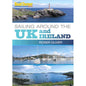 Practical Boat Owner's Sailing Around The UK and Ireland