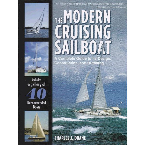 The Modern Cruising Sailboat