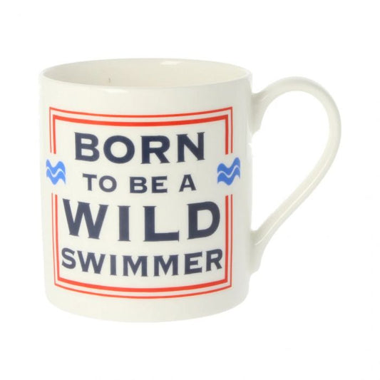Born to be a Wild Swimmer Mug