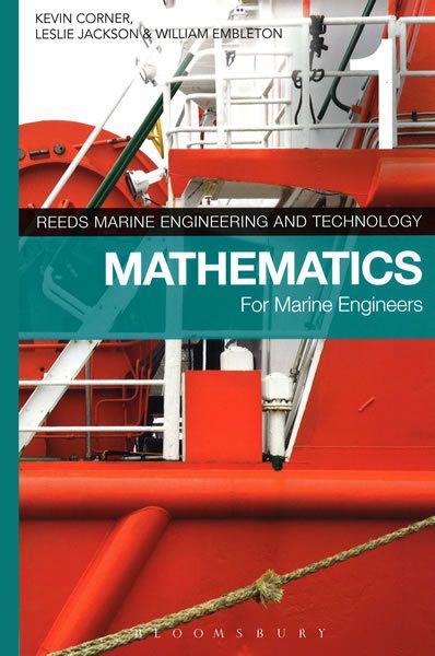 Reeds Vol 1: Mathematics for Marine Engineers