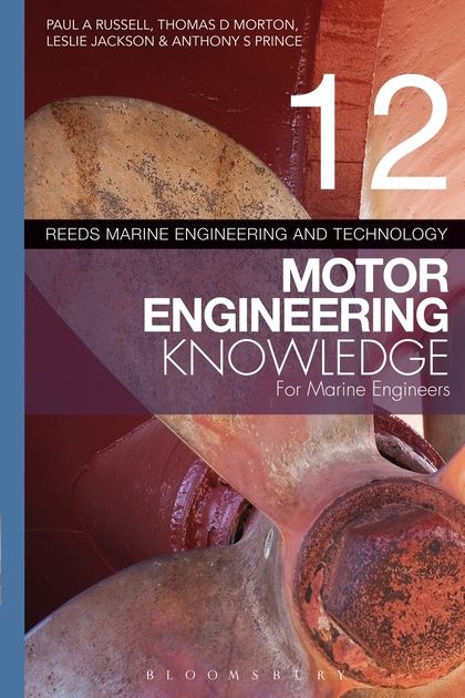Reeds Vol 12: Motor Engineering Knowledge for Marine Engineers