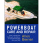 Powerboat Care & Repair - How to or Gas-Inboard Board Alive and Well