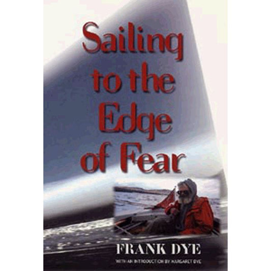 Sailing to the Edge of Fear