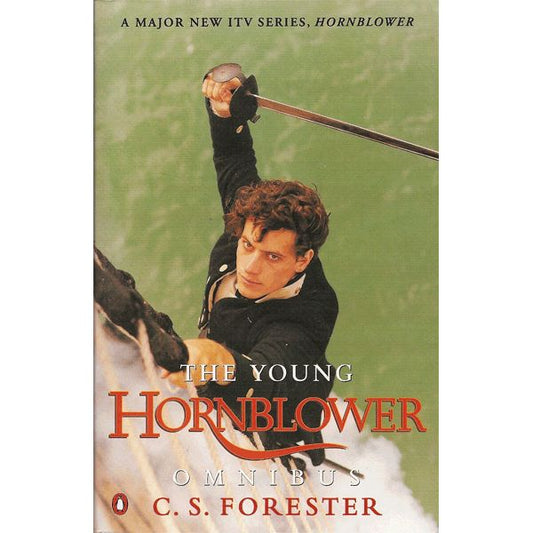 Young Hornblower : Mr Midshipman Hornblower & The Hotspur Lieutenant Hornblower (PB )