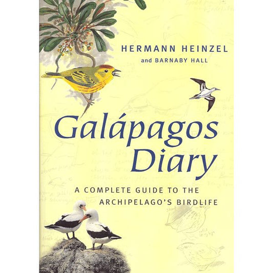 Galapagos Diary - A Complete Guide to the Archipelago's Birdlife
