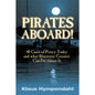 Pirates Aboard! (Hardback)