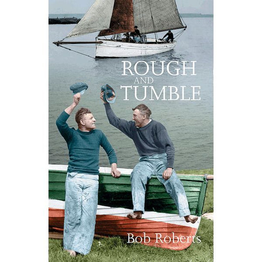 Rough and Tumble